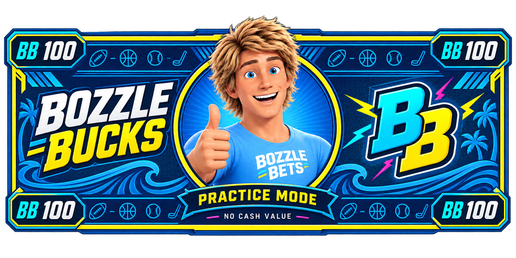 Bozzle Bucks — practice mode, no cash value